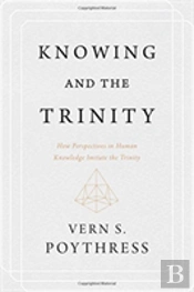 Knowing & The Trinity