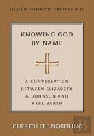 Knowing God By Name