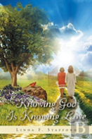 Knowing God Is Knowing Love