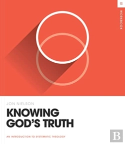 Bertrand.pt - Knowing God'S Truth Workbook
