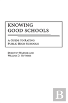 Knowing Good Schools