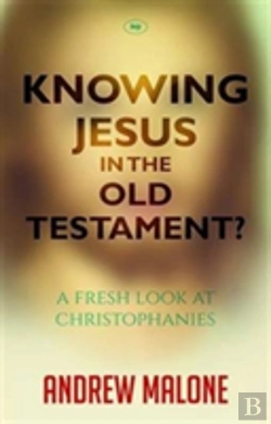 Bertrand.pt - Knowing Jesus In The Old Testament?