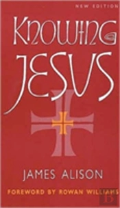 Knowing Jesus