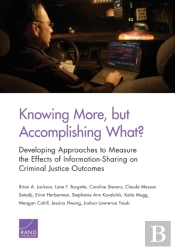 Knowing More, But Accomplishing What?
