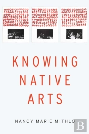 Knowing Native Arts
