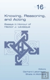 Knowing, Reasoning, And Acting