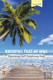 Knowing That He Will