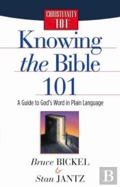 Knowing The Bible 101