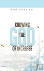 Knowing The God Of Increase