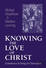Knowing The Love Of Christ