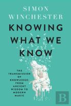 Knowing What We Know