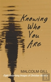 Knowing Who You Are