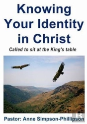 Knowing Your Identity In Christ