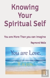 Knowing Your Spiritual Self
