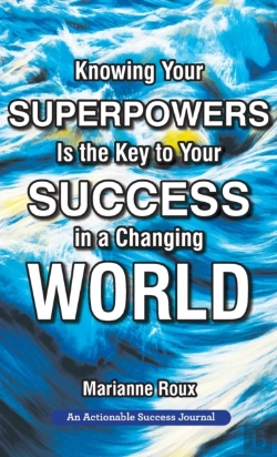 Bertrand.pt - Knowing Your Superpowers Is The Key To Your Success In A Changing World