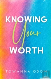 Knowing Your Worth