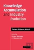 Knowledge Accumulation And Industry Evolution