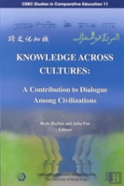 Bertrand.pt - Knowledge Across Cultures Â€“ A Contribution To Dialogue Among Civilizations