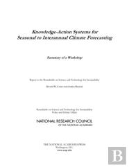 Knowledge-Action Systems For Seasonal To Interannual Climate Forecasting