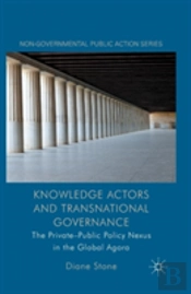 Knowledge Actors And Transnational Governance