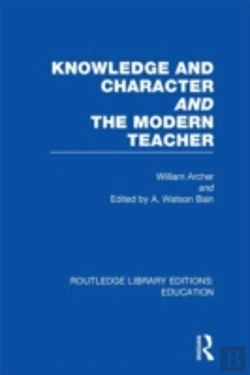 Bertrand.pt - Knowledge And Character Bound With The Modern Teacher(Rle Edu K)