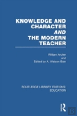 Bertrand.pt - Knowledge And Character Bound With The Modern Teacher(Rle Edu K)