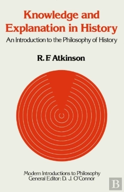 Bertrand.pt - Knowledge And Explanation In History
