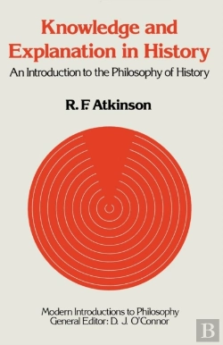 Bertrand.pt - Knowledge And Explanation In History