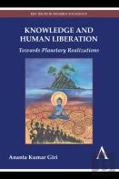 Knowledge And Human Liberation