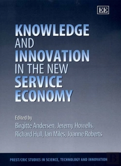 Bertrand.pt - Knowledge And Innovation In The New Service Economy
