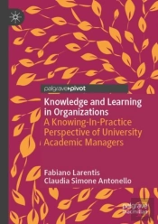 Knowledge And Learning In Organizations