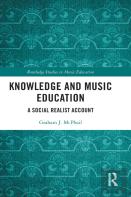 Knowledge And Music Education