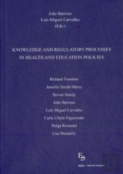 Knowledge and Regulatory Processes in Health and Education Policies