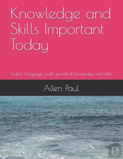 Bertrand.pt - Knowledge And Skills Important Today