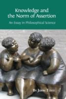 Knowledge And The Norm Of Assertion