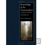 Knowledge And The Transcendent