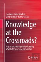 Knowledge At The Crossroads?