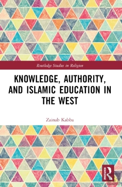 Bertrand.pt - Knowledge, Authority, And Islamic Education In The West