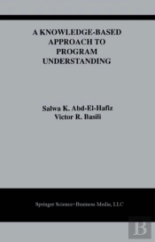 Knowledge-Based Approach To Program Understanding