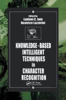 Knowledge-Based Intelligent Techniques In Character Recognition