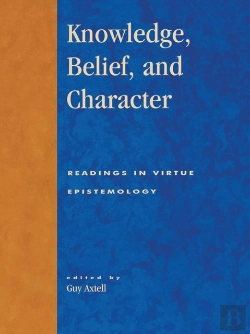 Bertrand.pt - Knowledge, Belief, And Character