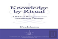 Knowledge By Ritual