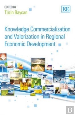 Bertrand.pt - Knowledge Commercialization And Valorization In Regional Economic Development