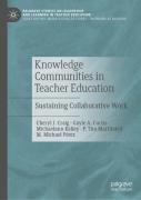 Knowledge Communities In Teacher Education