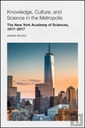 Knowledge, Culture, And Science In The Metropolis