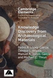 Knowledge Discovery From Archaeological Materials