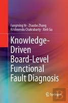 Knowledge-Driven Board-Level Functional Fault Diagnosis