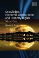Knowledge, Economic Organization And Property Rights