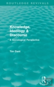 Knowledge, Ideology & Discourse