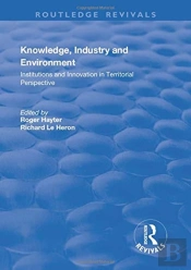 Knowledge, Industry And Environment